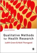 Qualitative Methods for Health Research