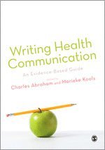 bokomslag Writing Health Communication: An Evidence-Based Guide