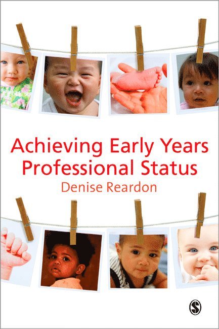 Denise Reardon - ACHIEVING EARLY YEARS PROFESSI, Häftad