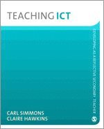 Carl Simmons, Claire Hawkins - Teaching ICT, Häftad