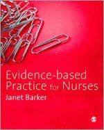 Evidence-Based Practice for Nurses