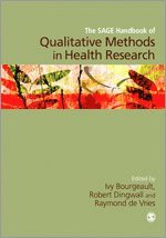 bokomslag The SAGE Handbook of Qualitative Methods in Health Research