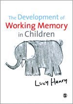 bokomslag The Development of Working Memory in Children
