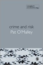 Patrick T. O'Malley - Crime and Risk, Häftad