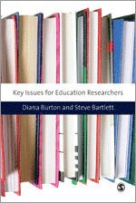 Key Issues for Education Researchers 1