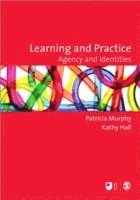 Patricia F Murphy, Kathy Hall, Patricia F. Murphy - Learning and Practice, Häftad