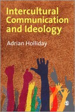 Adrian Holliday - Intercultural Communication & Ideology, Inbunden