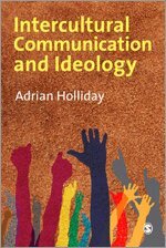 Adrian Holliday - Intercultural Communication & Ideology, Häftad