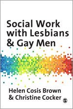 bokomslag Social Work with Lesbians and Gay Men