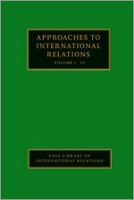 Stephen Chan, Cerwyn Moore - Approaches to International Relations, Inbunden