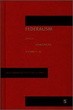 John Kincaid - Federalism, Inbunden