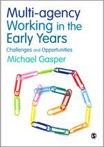 Michael Gasper - Multi-agency Working in the Early Years, Häftad