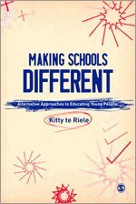 Kitty te Riele - Making Schools Different, Häftad