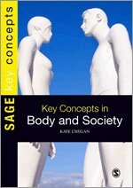 Kate Cregan - Key Concepts in Body and Society, Inbunden