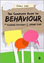 bokomslag The Complete Guide to Behaviour for Teaching Assistants and Support Staff