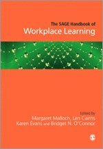 bokomslag The SAGE Handbook of Workplace Learning