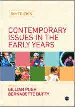 Contemporary Issues in the Early Years