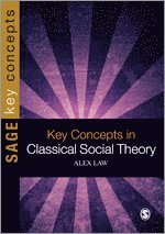 bokomslag Key Concepts in Classical Social Theory