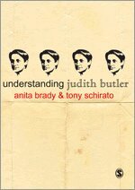 Anita Brady, Tony Schirato - Understanding Judith Butler, Häftad