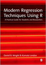 Daniel B. Wright, Kamala London - Modern Regression Techniques Using R, Häftad