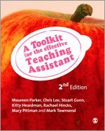 bokomslag A Toolkit for the Effective Teaching Assistant