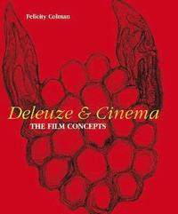 bokomslag Deleuze and Cinema