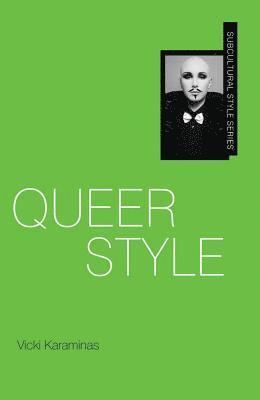 Adam Geczy, Steve Redhead - Queer Style, Häftad