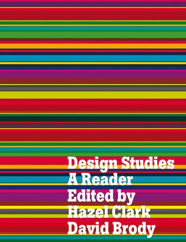 Hazel Clark, David Brody - Design Studies, Inbunden