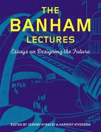 bokomslag The Banham Lectures