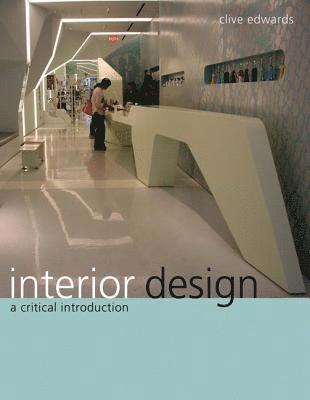 Clive Edwards - Interior Design, Häftad