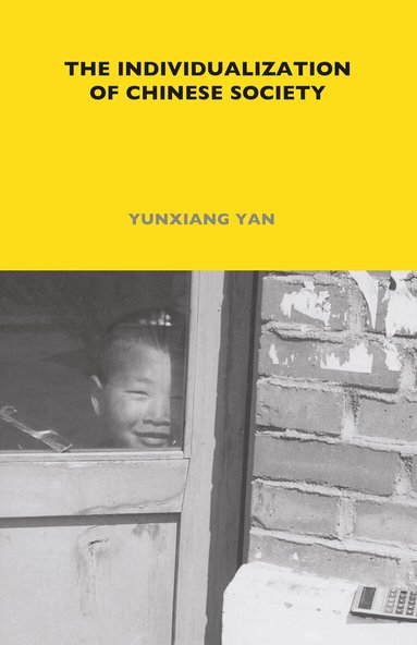 Yunxiang Yan - Individualization of Chinese Society, Häftad