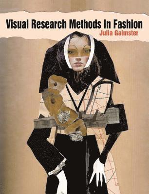 Visual Research Methods in Fashion 1