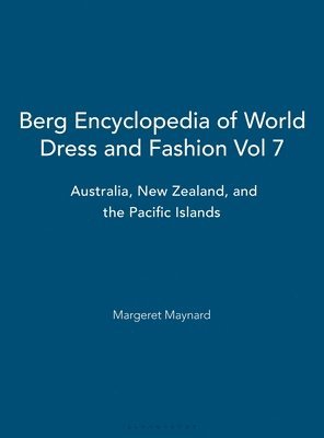 USA) Eicher, Joanne B. (The University of Minnesota - Berg Encyclopedia of World Dress and Fashion Vol 7, Inbunden