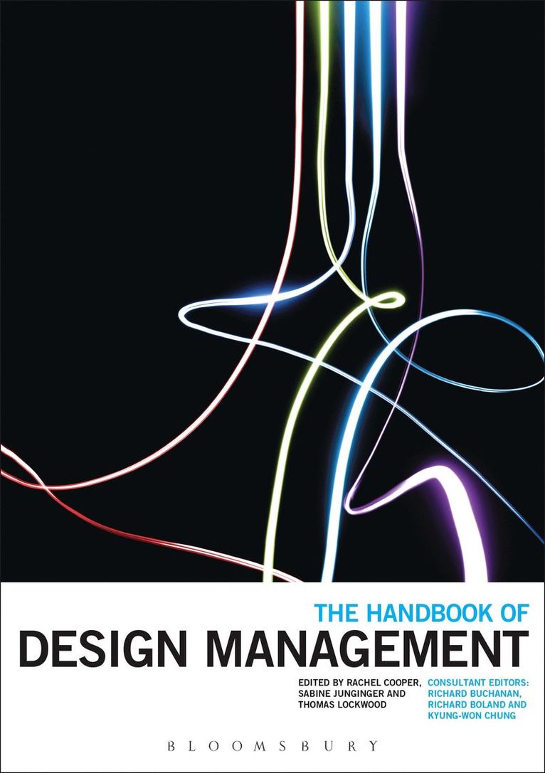 Rachel Cooper, Sabine Junginger, Thomas Lockwood - Handbook of Design Management, Inbunden