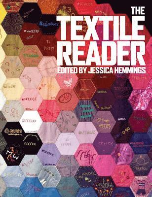 Jessica Hemmings - The Textile Reader, Inbunden