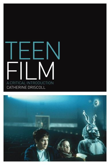 Catherine Driscoll - Teen Film, Inbunden