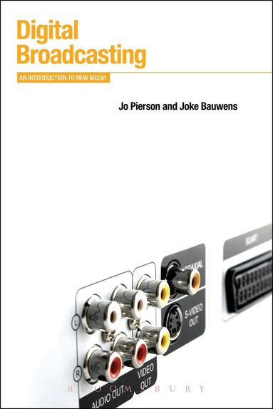 Jo Pierson, Joke Bauwens - Digital Broadcasting, Häftad