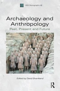bokomslag Archaeology and Anthropology