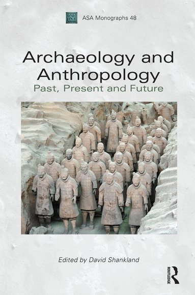 David Shankland - Archaeology and Anthropology, Inbunden