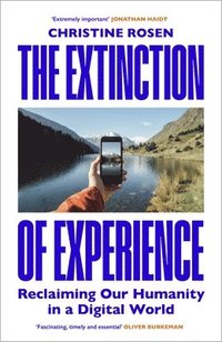 bokomslag The Extinction of Experience