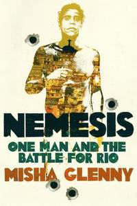 bokomslag Nemesis: One Man and the Battle for Rio