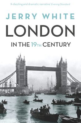 London In The Nineteenth Century 1