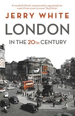 London in the Twentieth Century 1