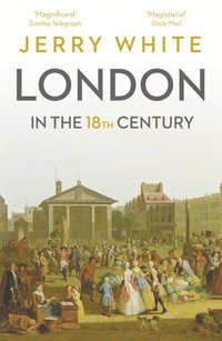 bokomslag London In The Eighteenth Century