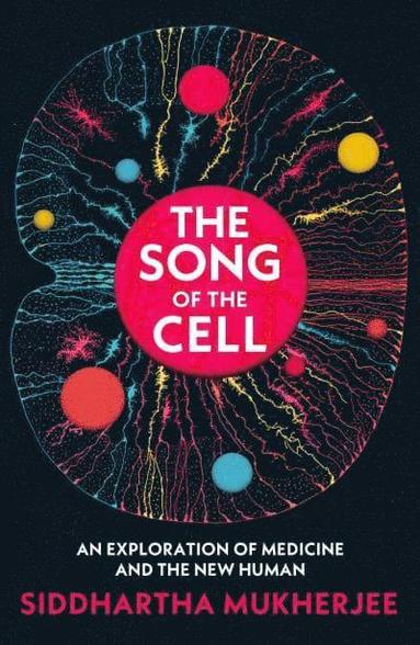 bokomslag Song Of The Cell