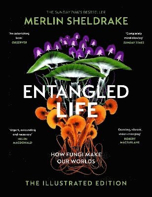 bokomslag Entangled Life (The Illustrated Edition)