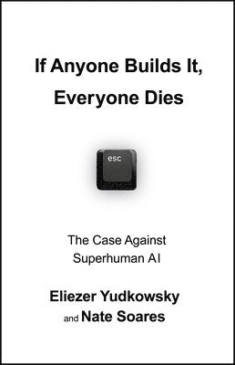 If Anyone Builds It, Everyone Dies 1