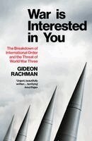 Gideon Rachman - War is Interested in You, Häftad