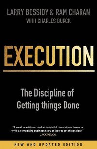 bokomslag Execution - the discipline of getting things done