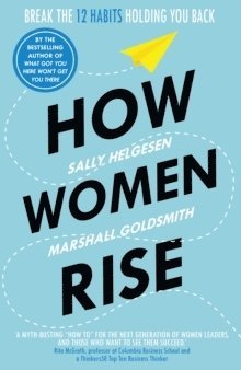 Sally Helgesen, Marshall Goldsmith - How Women Rise, Häftad